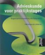 Samenvatting Advieskunde voor praktijkstages