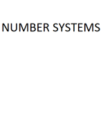 NUMBER SYSTEMS IN MATHEMATICS