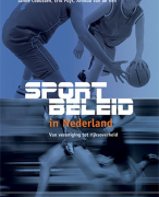 Hoofdstuk 1 uit 'Sportbeleid in Nederland' druk 2