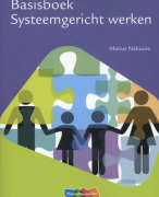 Samenvatting 'Basisboek systeemgericht werken' - Marius Nabuurs [Social Work Jaar 2]