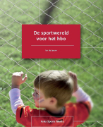 Samenvatting van het boek \'De sportwereld voor het hbo\'