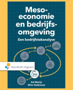 Samenvatting Meso- en macro economie en bedrijfsomgeving (2e helft van het boek)