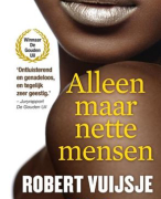 Alleen maar nette mensen, Robert Vuijsje