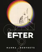 Boekverslag Efter ~ Hanna Bervoets