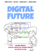 Digital Future (Effing, Spil, Bot, Ogbuji)