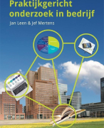 Praktijkgericht onderzoek in bedrijf samenvatting  (H1, H2, H4, H5, H6, H7)
