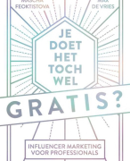Je doet het toch wel gratis? - Mascha Feoktistova &amp; Max de Vries - samenvatting