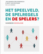 'Het speelveld, de spelregels en de spelers' Hoofdstuk 2