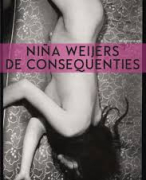Boekverslag De consequenties ~ Niña Weijers