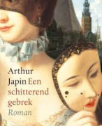 Boekverslag Een schitterend gebrek ~ Arthur japin