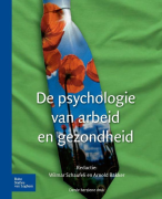 Psychologie van arbeid en gezondheid: thema 1 (Schaufeli & Bakker H:1,16,11 +  pdf's)