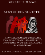 Voorbeeld scriptie radicalisering islamitische jongeren en factoren van invloed (geslaagd 8)