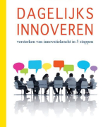 Samenvatting boek Dagelijks Innoveren