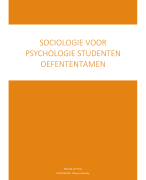 Sociologie voor Pyschologie studenten Oefententamen (230 vragen!)