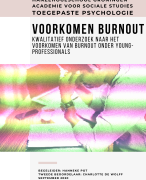 Geslaagde scriptie voorkomen burnout young professionals -Hanze Groningen Toegepaste Psychologie - Eindcijfer 8
