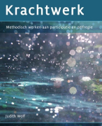 Samenvattingen Krachtwerk - Judith Wolf - Hoofdstuk 1 t/m 11