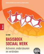 Samenvattingen Basisboek Sociaal Werk - Frans Spierings - Hoofdstuk 1 t/m 17