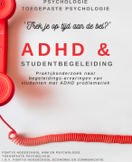 Geslaagde scriptie ondersteuning HBO studenten met ADHD - Fontys Hogeschool - Toegepaste Psychologie - Eindcijfer 8 met Feedback