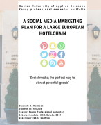 Saxion Young Professional Semester Portfolio - Social Media Plan for a large European Hotel Chain 2021