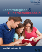Portfolio-opdracht 3.8 Leerstrategieën en ouderbetrokkenheid (NTI 1863) - cijfer 10