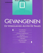 uitbundige samenvatting van 'Gevangenen, het leven achter de tralies'