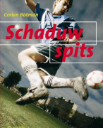 Samenvatting boek Schaduwspits van Corien Botman voor HAVO/VWO onderbouw