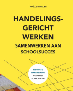 Samenvatting / Handelingsgericht werken: samenwerken aan schoolsucces / J. Pameijer / ISBN 9789492398130