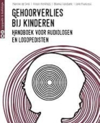 Samenvatting: Gehoor en evenwicht: therapie: Inleidende begrippen en componenten van de integrale ge