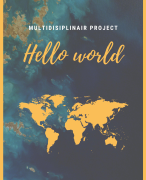 MultiDisciplinair project (MDP) “Hello World” (Onderzoek sprint 1&2)