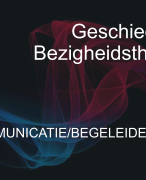 Powerpoint geschiedenis bezigheidstherapie voor vak Communicatie en begeleiden