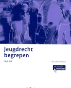 Oefenvragen Jeugdrecht - 'Jeugdrecht begrepen'
