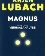 Verhaalanalyse Magnus - Arjen Lubach