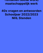 Voorbeeld tentamen Social Work / Maatschappelijk Werk Stenden - 2022/2023 - 40 vragen en antwoorden
