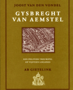 Boekverslag van 'Gijsbrecht van Aemstel' door Joost van den Vondel, oud boek