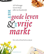 Goede leven en de vrije markt filosofie samenvatting