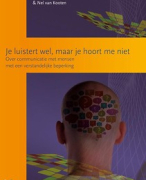 Je luistert wel, maar je hoort me niet