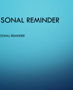 PPT FOR PERSONAL REMINDER 