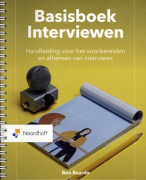 Samenvatting GEHELE BOEK Basisboek Interviewen 5e druk 