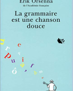 Samenvatting per bladzijde La grammaire est une chanson douce, ISBN: 9782234073586 Frans
