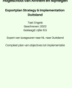Geslaagd exportplan (Engels) Hogeschool Arnhem Nijmegen - Compleet plan incl. alle financiële berek