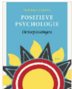 Samenvatting Positieve Psychologie