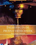 Samenvatting Productietechniek Technische Bedrijfskunde