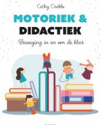 Motoriek en didactiek: bewegen in en om de klas
