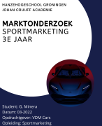 Voorbeeld scriptie vergroten marktaandeel 10% Duitse markt - Johan Cruijff Academie Groningen - 3e jaars marktonderzoek
