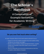 The Scholar's Handbook A Compilation of Example Sentences for Academic Writing | Thesis/Scriptie