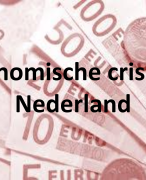 Economische crisis in Nederland - spreekbeurt