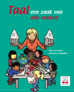 Samenvatting Taal een zaak van alle vakken