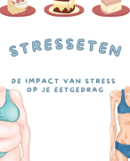 De impact van stress op je eetgedrag
