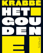 Boekverslag & Extra Analyse Het Gouden Ei  |  Tim Krabbé