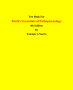 Test Bank For Porth’s Essentials of Pathophysiology  4th Edition By Tommie L.Norris | Chapter 1 – 46, Latest Edition|
